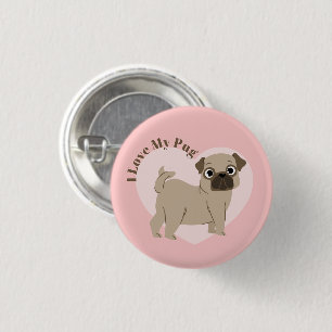 "I Love My Pug" 3 Cm Round Badge