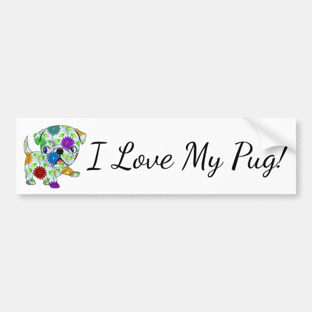 I Love My Pug Bumper Sticker (Front)
