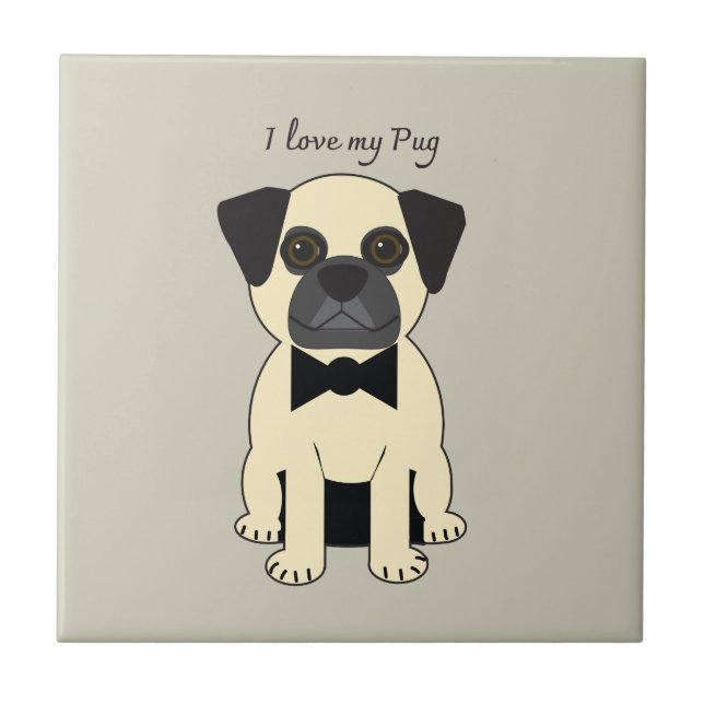 I Love My Pug Ceramic Tile (Front)