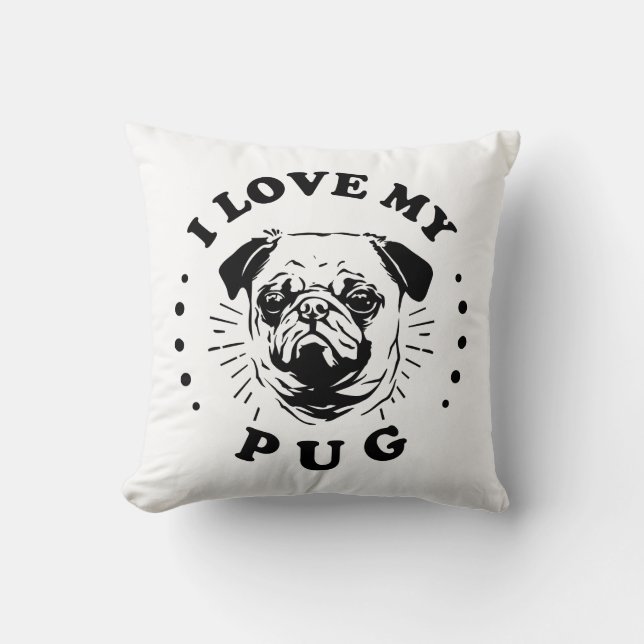 I Love My Pug Cushion (Front)