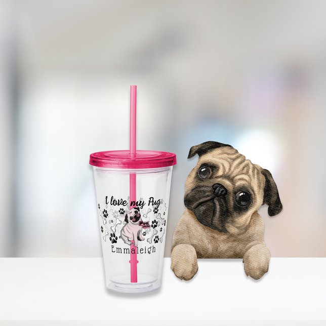 I Love My Pug Dog Paw Prints Acrylic Tumbler (Creator Uploaded)
