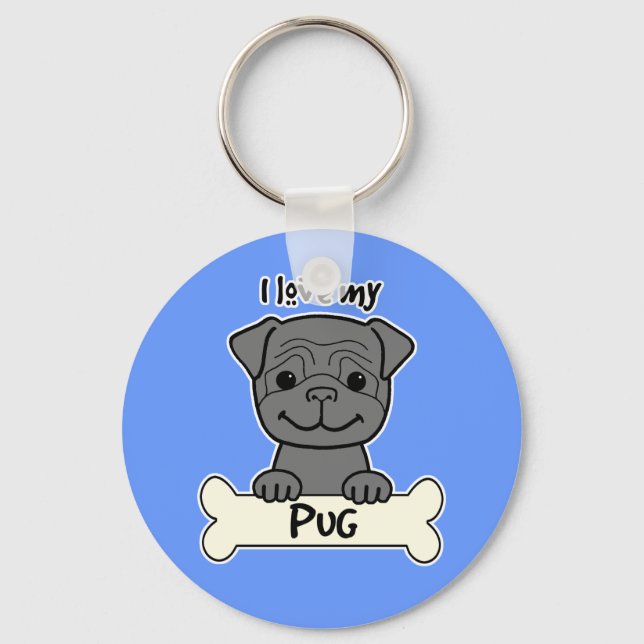 I Love My Pug Key Ring (Front)