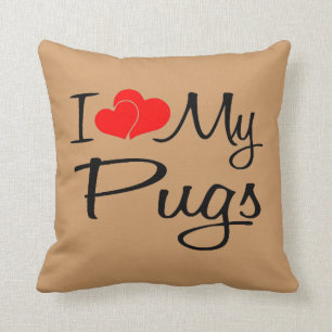 I Love My Pugs Cushion