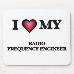 I love my Radio Frequency Engineer Mouse Pad