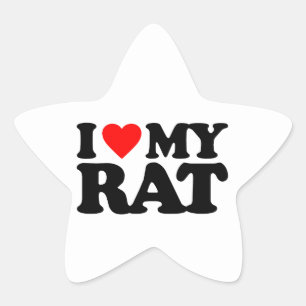 I LOVE MY RAT STAR STICKER