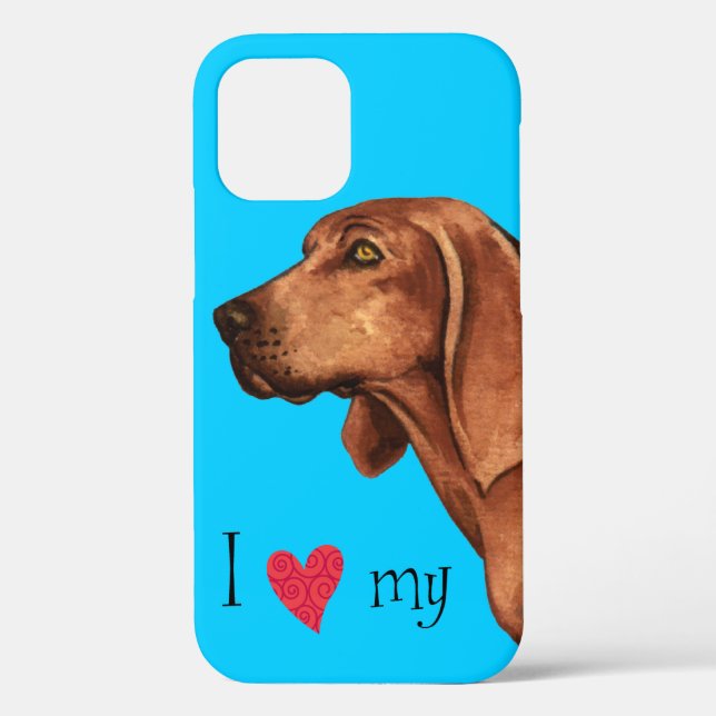 I Love my Redbone Coonhound Case-Mate iPhone Case (Back)