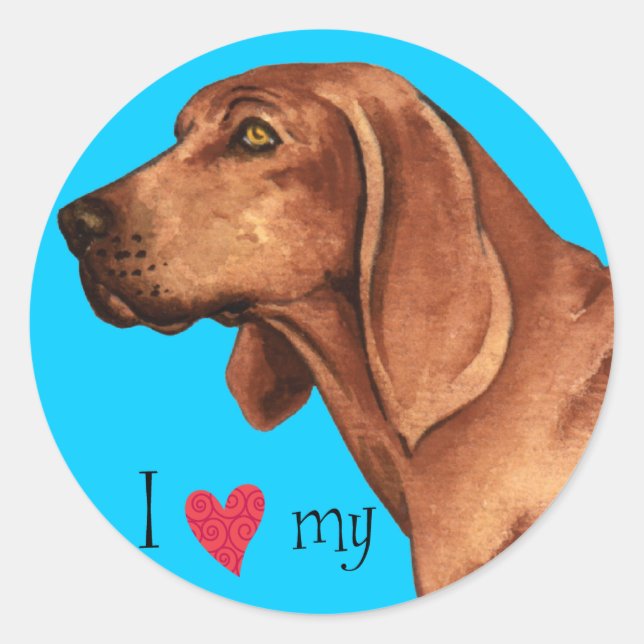 I Love my Redbone Coonhound Classic Round Sticker (Front)