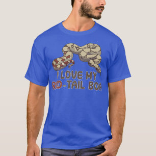 I love my redtail boa snake owner quote T-Shirt