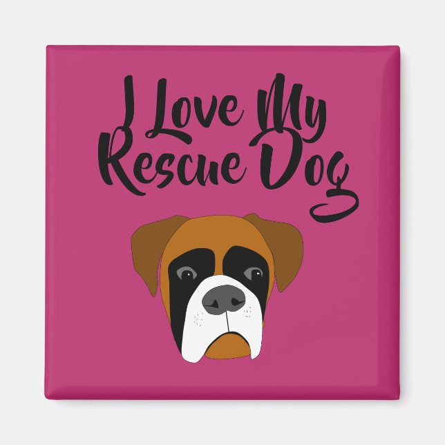 I Love My Rescue Boxer Magnet (Front)