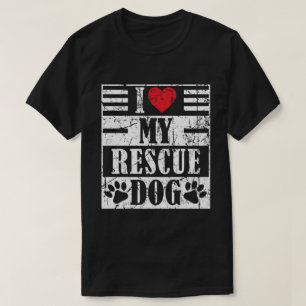 I Love My Rescue Dog Funny Vintage Pet Gift Shirt