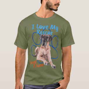 I Love My Rescue Great Dane Cool Adopted Dog T-Shirt