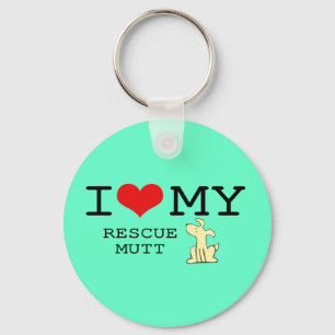 I Love My Rescue Mutt Keychain