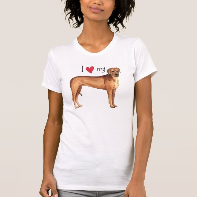 I Love my Rhodesian Ridgeback T-Shirt (Front)
