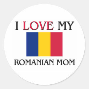 I Love My Romanian Mum Classic Round Sticker