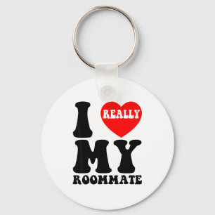 I Love My Roomate Heart Funny Party Gifts Valentin Key Ring