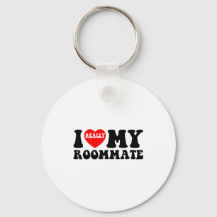 I Love My Roomate Heart Funny Party Gifts Valentin Key Ring