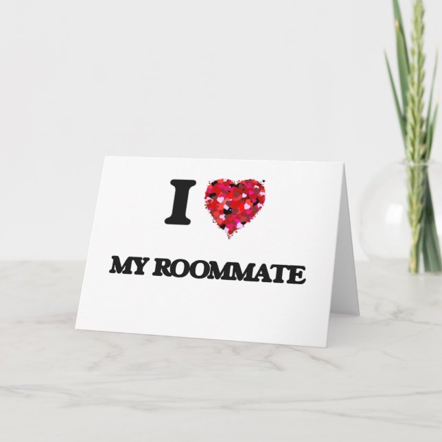 I Love My Roommate Card (Front)