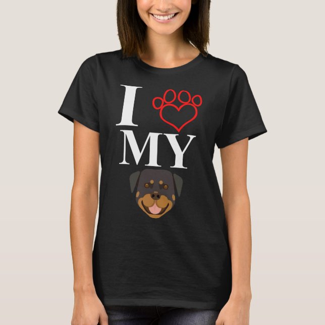 I Love My Rottweiler 7 T-Shirt (Front)