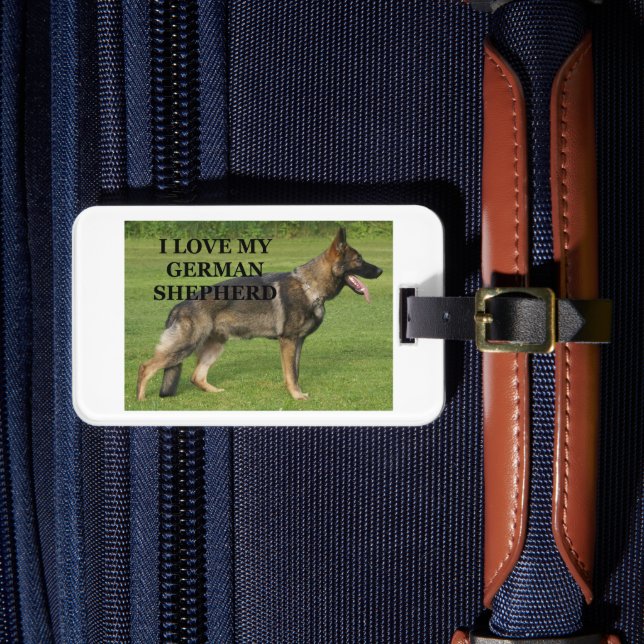 I love my sable german shepherd luggage tag (Front Insitu 4)