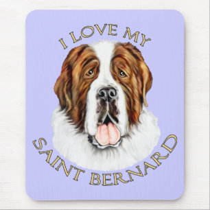 I Love my Saint Bernard Mouse Pad