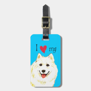 I Love my Samoyed Luggage Tag