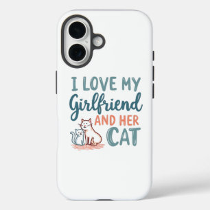  I Love My Sassy Girlfriend Phone Case Design