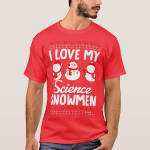 I Love My Science Snowmen Funny Science School Tea T-Shirt