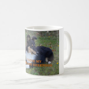 I Love My Shetland Sheepdog Black Tri Coffee Mug