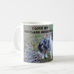 I Love My Shetland Sheepdog Coffee Mug