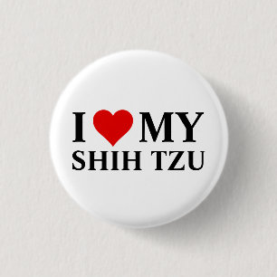 I Love my Shih Tzu 3 Cm Round Badge