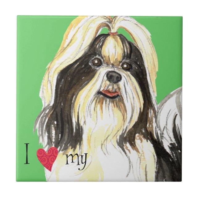 I Love my Shih Tzu Ceramic Tile (Front)
