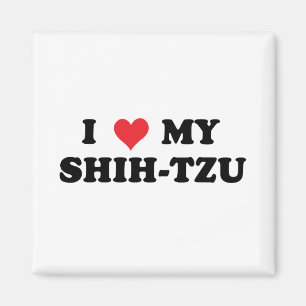 I Love My Shih Tzu Magnet