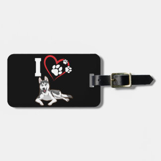 I love my siberian husky dog | Home Decor Gift Luggage Tag