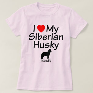 I Love My Siberian Husky Dog T-Shirt