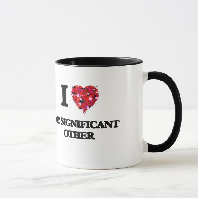 I Love My Significant Other Mug (Right)