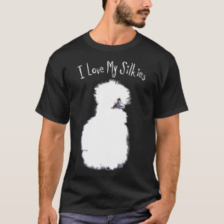 I Love My Silkies Silkie Chicken Tee