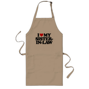 I LOVE MY SISTER-IN-LAW LONG APRON