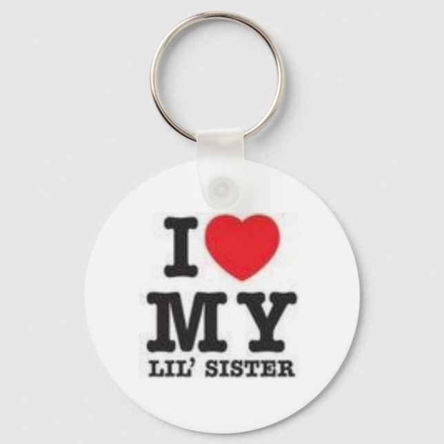 I Love My Sister Key Ring (Front)