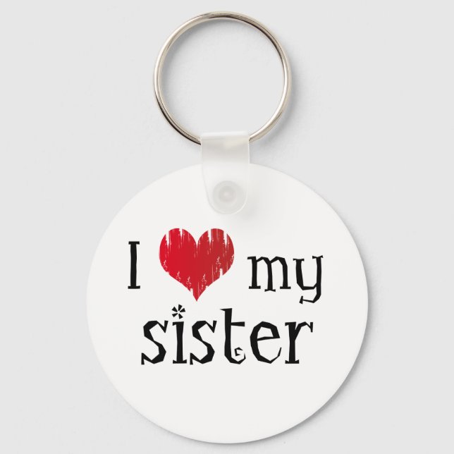 I love my sister key ring (Front)