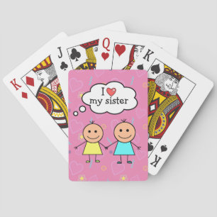 I Love My Sister Playing Cards