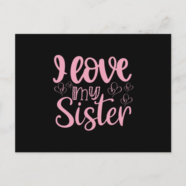 I Love My Sister Postcard (Front)