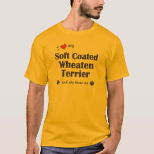I Love My Soft Coated Wheaten Terrier (Female Dog) T-Shirt