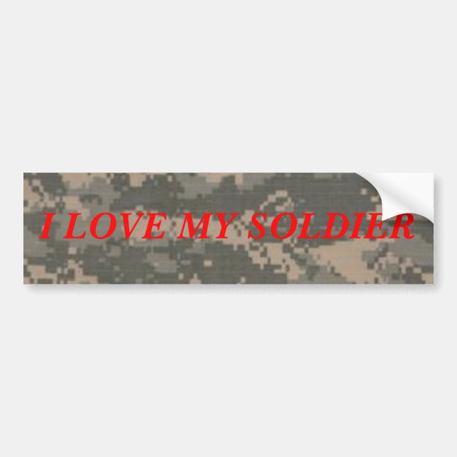 I LOVE MY SOLDIER BUMPER STICKER (Front)