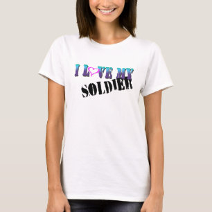 I Love My Soldier T-Shirt