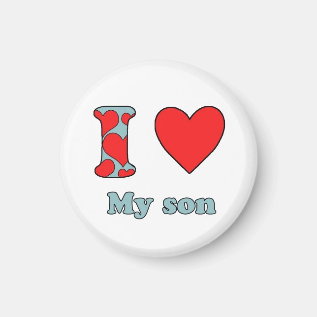 I love my son magnet (Front)