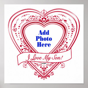 I Love My Son! Photo Red Hearts Poster