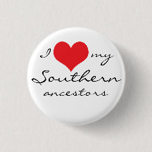 I love my Southern ancestors