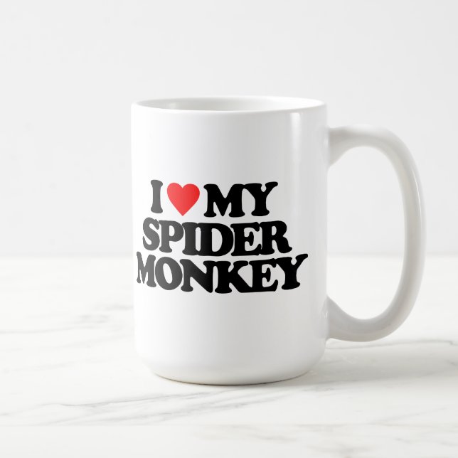 I LOVE MY SPIDER MONKEY COFFEE MUG (Right)