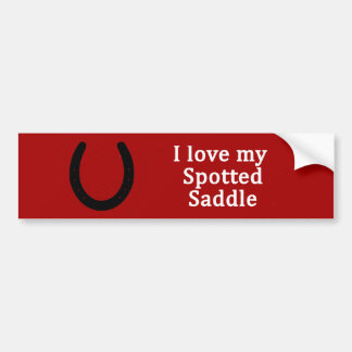 I Love My  Spotted Saddle Horse Bumper Sticker