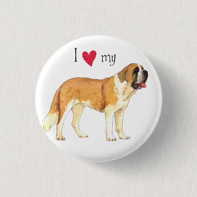 I Love my St. Bernard 3 Cm Round Badge (Front)